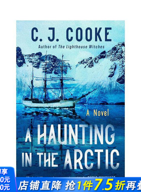 【预售】北极的闹鬼 A Haunting in the Arctic 原版英文文学小说 正版进口书