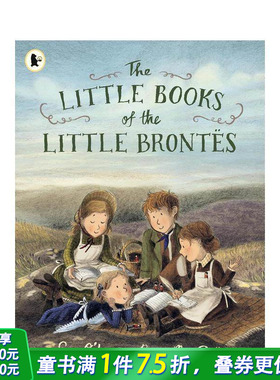【预售】小勃朗特姐妹的小书（平装） The Little Books of the Little Bront?s 英文儿童插画故事绘本 进口童书