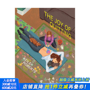 Joy 现货 躺平 正版 Roberts签名藏票 英文漫画 附Keiler 进口图书画册 英文原版 Quitting 乐趣The