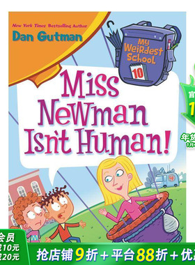 【现货】【最奇怪的学校】10:纽曼小姐不是人类! My Weirdest School : Miss Newman Isn’t Human!英文儿童章节桥梁故事书