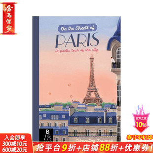 【现货】巴黎街巷诗旅 On The Streets of Paris 英文儿童插画故事绘本 进口童书