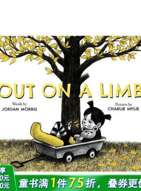 【现货】Out on a Limb，四肢出局 英文儿童绘本 勇敢坚强励志 自我认知 情绪管理 原版正版进口图书书籍