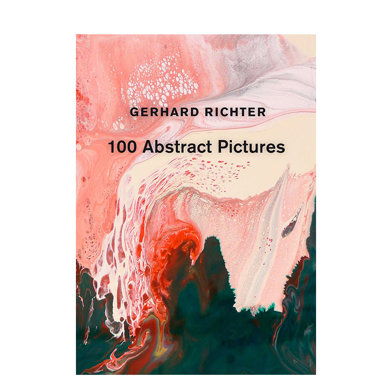 【现货】英文原版 格哈德.里希特: 100幅抽象作品 Gerhard Richter: 100 Abstract Pictures 20世纪艺术 正版进口书籍画册 善优