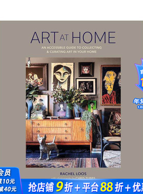 【预售】家居艺术装饰指南  Grazia杂志编辑Rachel Loos Art at Home 原版英文室内设计装饰 正版进口书籍 善优图书