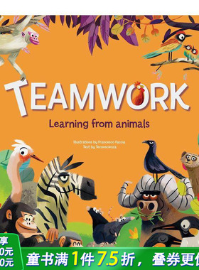 【现货】团结就是力量 动物王国的团队合作 Together Is Better!: Teamwork in the Animal Kingdom英文儿童插画故事绘本进口童书