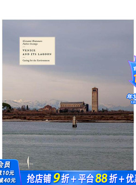 【预售】威尼斯与潟湖：环境守护录 Venice and Its Lagoon: Caring for the Environment 原版英文旅行 正版进口书