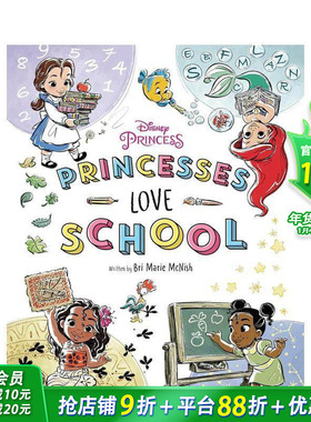【现货】迪斯尼公主：公主们爱上学！ Disney Princess: Princesses Love School! 英文儿童插画故事绘本 进口童书