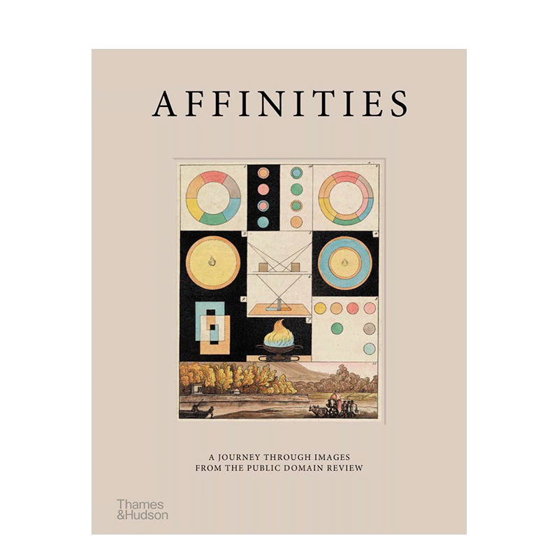【预售】亲和力：The Public Domain Review艺设素材网站视觉之旅 Affinities 英文原版图书 艺术设计