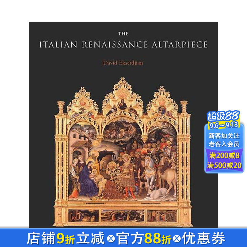 【现货】意大利文艺复兴时期的祭坛装饰画 The Italian Renaissance Altarpiece 耶鲁大学Yale出版英文原版进口