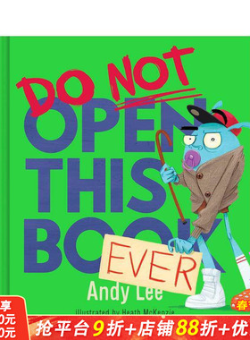 【现货】永远不要打开这本书 【Do Not Open This Book】Do Not Open This Book Ever 英文儿童插画故事绘本 进口童书