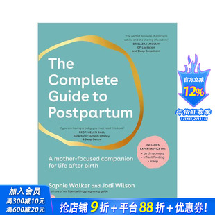 【预售】产后完全指南 The Complete Guide to Postpartum 原版英文生活综合 专家建议 妈妈们的故事 产后生活过渡 正版进口书