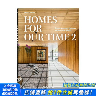 卷2 Edition 预售 家：世界现代住宅 英文建筑设计 进口书 Time.原版 45th 我们时代 For Homes Anniversary 正版 Our