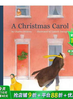 【预售】【Lisbeth Zwerger绘画】圣诞颂歌A Christmas Carol 狄更斯经典精美插图民间故事集 英文原版小说文学【善优童书】