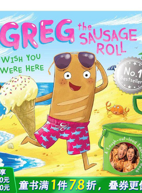 【预售】香肠卷格雷格 希望你在这里 Greg the Sausage Roll: Wish You Were Here 英文儿童插画故事绘本 进口童书