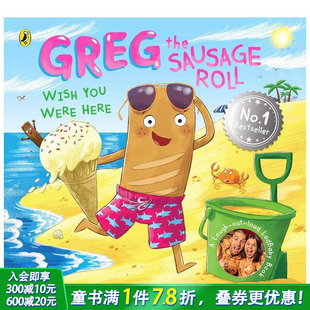 希望你在这里 进口童书 英文儿童插画故事绘本 Wish 预售 香肠卷格雷格 You the Greg Here Sausage Were Roll