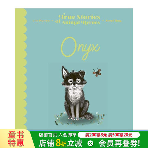 【现货】奥尼克斯Onyx：The Wolf Who Found a New Way to be a Leade 儿童故事绘本 3-6岁孩子阅读 个人成长亲子教育