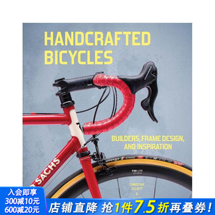 英文工业产品设计 进口书 车架设计与灵感之源 Builders Frame Bicycles 手工自行车：匠人 Handcrafted 正版 Design 预售