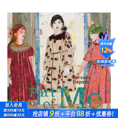 【现货】梅苏卡·多帕索：我的一部分 Mersuka Dopazo. Part of Me 原版英文艺术画册画集 正版进口书