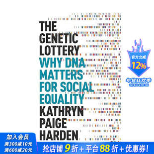 【预售】遗传背后的社会平等内涵 The Genetic Lottery: Why DNA Matters for Social Equality 原版英文社会科学 正版进口书
