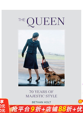 【现货】英文原版 英国女王：70年的端庄风格 The Queen: 70 years of Majestic Style 复古时尚生活 正版进口图书画册