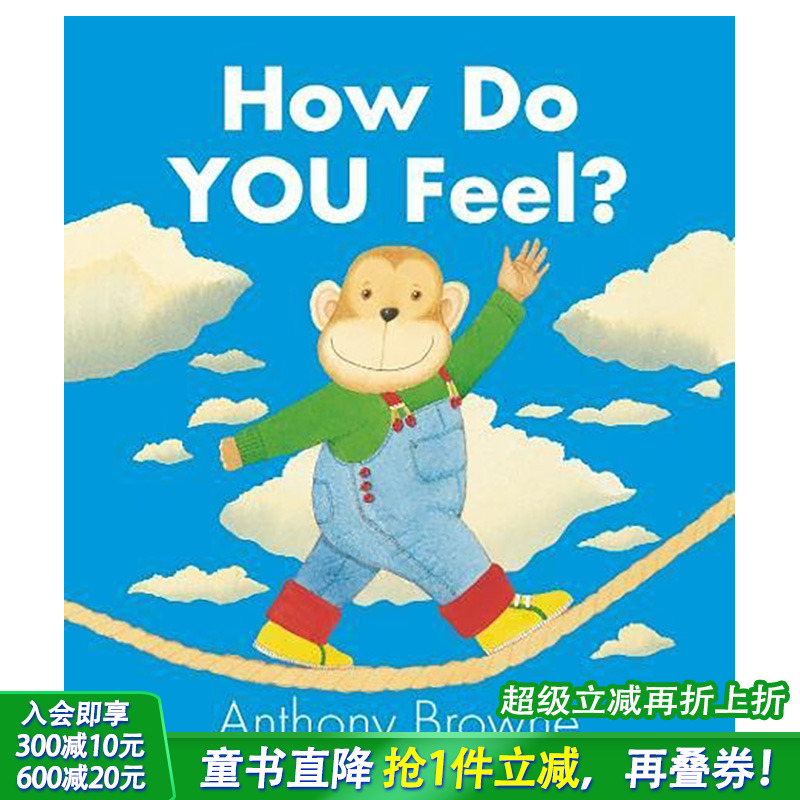 【预售】How Do You Feel?你感觉如何 英文原版儿童绘本 3-6岁 Anthony Browne安东尼·布朗【善优童书】