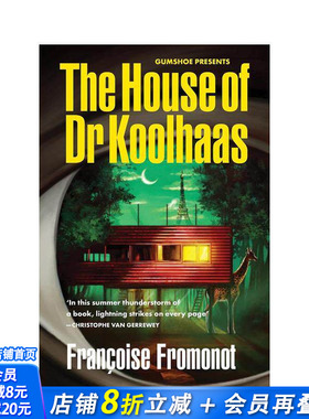 【预售】库哈斯博士之家 The House of Doctor Koolhaas 原版英文建筑设计 正版进口书