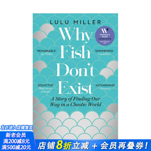 【现货】鱼不存在：在混沌世界中寻找方向的故事【2025英国女性非虚构写作奖长名单】Why Fish Don't Exist 英文散文 正版进口书
