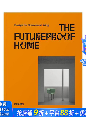 【预售】前瞻性的家：知觉家居设计 The Futureproof Home: Design for Conscious Living 原版英文室内设计装饰 正版进口书