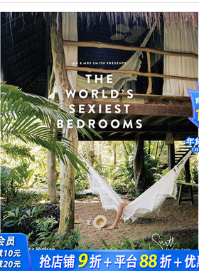 【现货】史密斯夫妇推介的卧室Mr&Mrs Smith Presents the World\'s Sexiest Bedrooms
