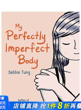 【现货】我的身体，不完美 My Perfectly Imperfect Body 原版英文漫画书 女性主义 克服身材焦虑 疗愈漫画 正版进口书