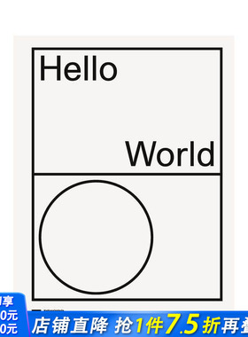 【预售】你好世界：修订版 Hello World: Revising a Collection 原版英文艺术画册画集 正版进口书