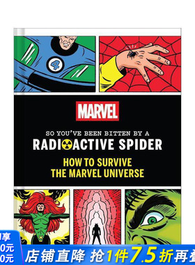 【预售】漫威宇宙生存指南：被放射性蜘蛛咬伤后 Marvel So You've Been Bitten by 原版英文漫画书 正版进口书