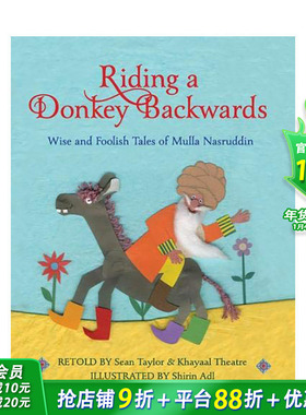 【现货】Riding a Donkey Backwards 倒着骑驴：阿凡提智慧与愚蠢 英文儿童阅读【善优童书】