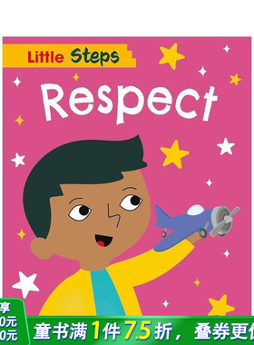 【现货】小步伐：尊重 Little Steps: Respect 英文儿童插画故事绘本 进口童书