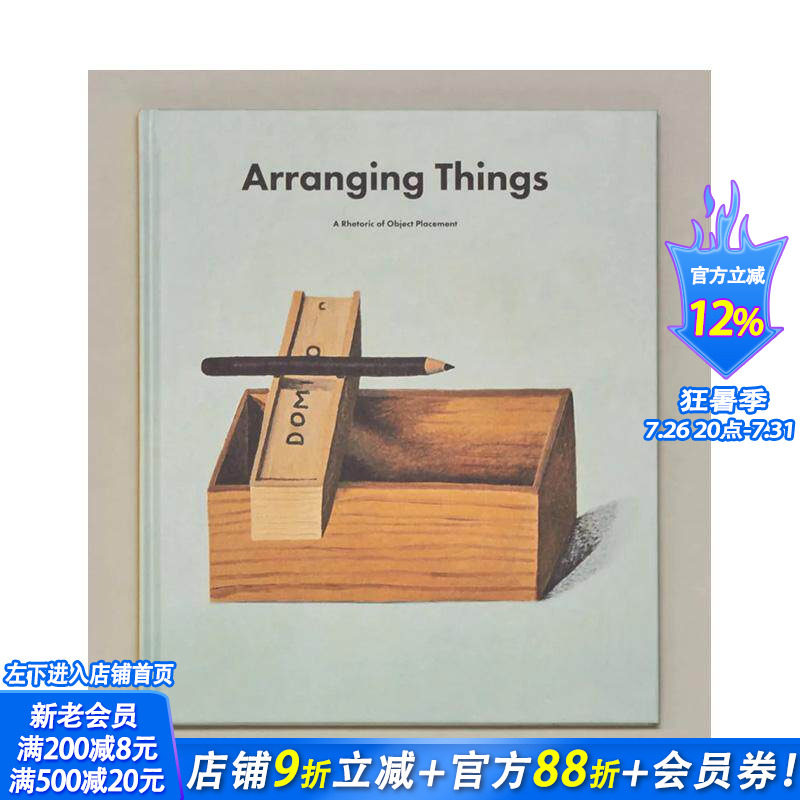 【现货】物品陈列艺术修辞学 Arranging Things : A Rhetoric of Object Placement 原版英文室内设计装饰 正版进口书
