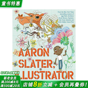 【预售】亚伦·斯莱特 插画师 【The Questioneers】Aaron Slater, Illustrator 英文儿童插画故事绘本 英语进口童书