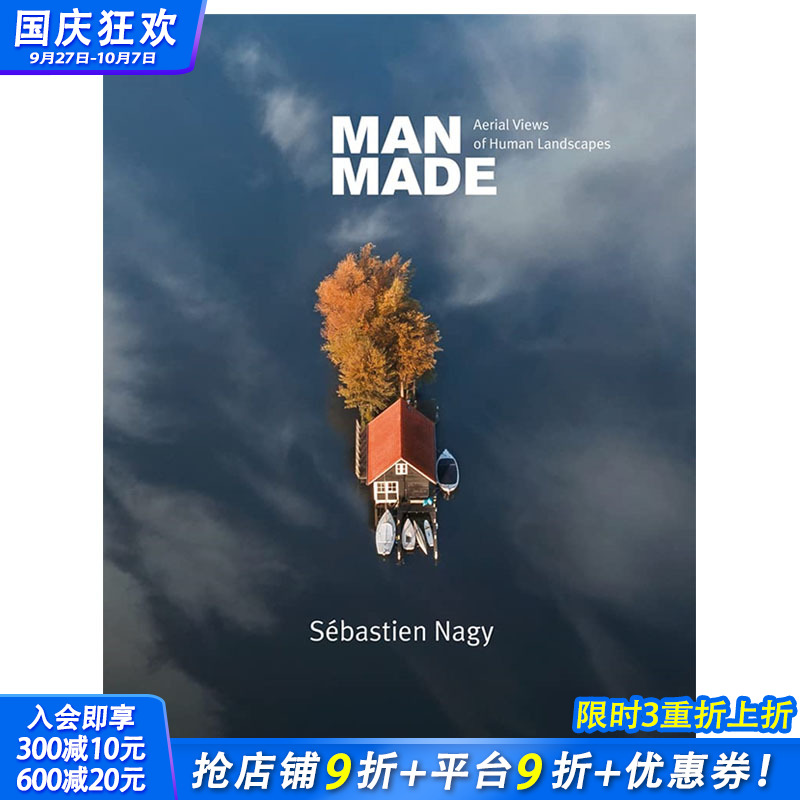 【现货】英文原版 人造：人类景观无人机摄影 Man Made: Aerial Views of Human Landscapes 摄影自然景观 正版进口书画册