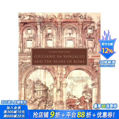 【预售】朱利亚诺·达·桑迦洛与罗马废墟 Giuliano da Sangallo and the Ruins of Rome 原版英文建筑设计 正版进口书