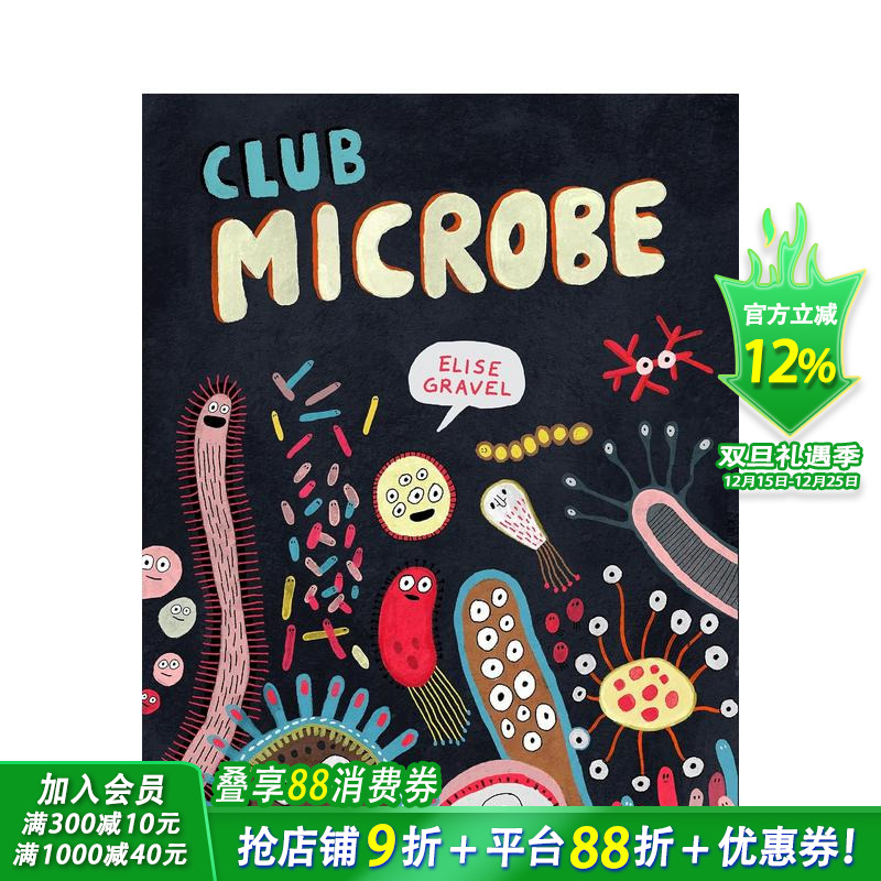 【现货】【Elise Gravel科普绘本】微生物俱乐部 Club Microbe 英文儿童插画科普绘本 进口童书