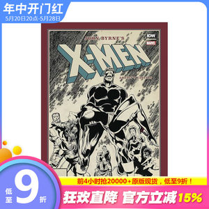 【预售】约翰·伯尔尼的 X战警艺术家版 John Byrne's X-Men Artist's Edition原版英文漫画书正版进口图书