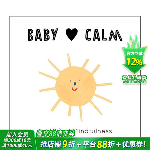 【现货】宝宝爱平静：从ABC认识正念Baby Loves Calm: An ABC of Mindfulness 3-6岁儿童英语字母早教学习纸板绘本【】