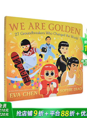 【现货】金子总会发光：改变世界的27位人物We Are Golden:27 Groundbreakers Who Changed the World英文儿童插画故事绘本书