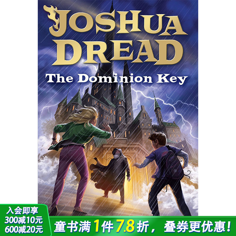 【现货】Joshua Dread: Dominion Key，约书亚恐惧:统治钥匙 英文原版图书籍进口正版 Bacon, Lee 儿童故事