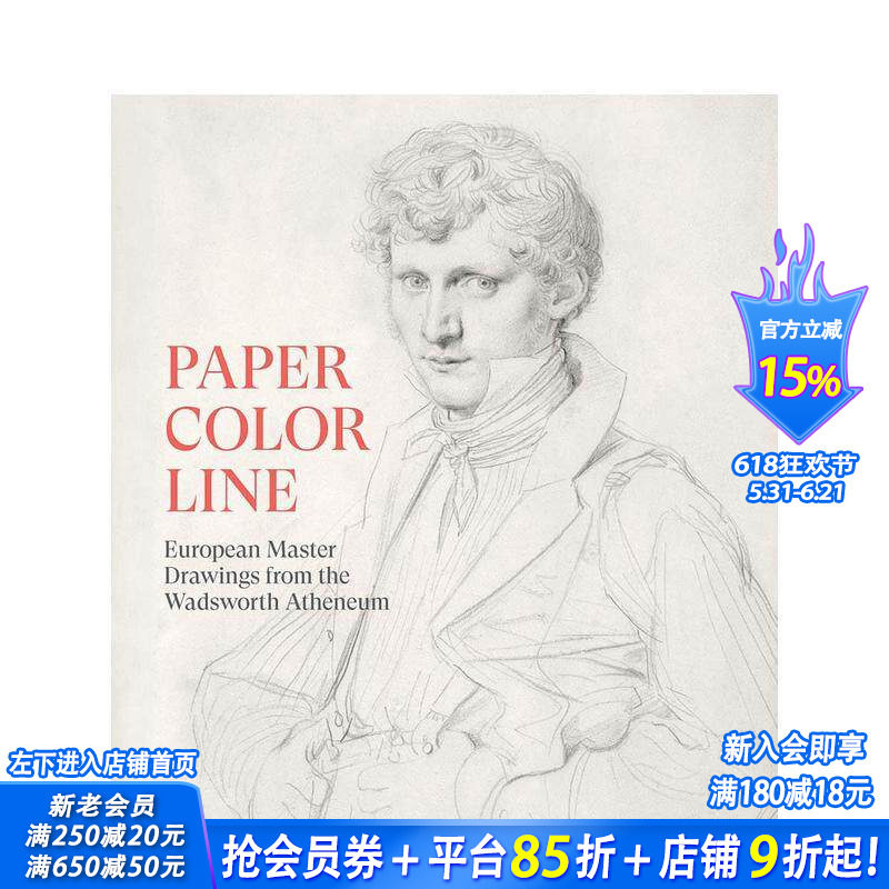 【预售】纸本·色彩·线条:沃兹沃斯美术馆藏欧洲大师素描Paper,Color,Line:European Master Drawings英文艺术画册正版进口书
