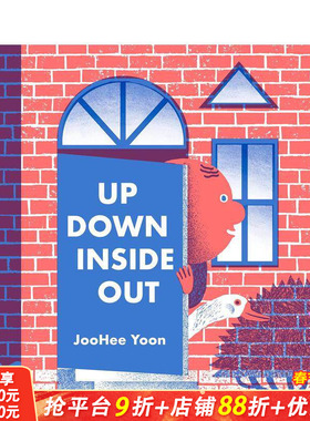 【预售】【JooHee Yoon】上下里外 Up Down Inside Out 英文儿童插画故事绘本 进口童书