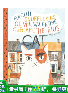 【现货】一只很多名字的貓Archie Snufflekins Cat 精装艺术绘本 Katie Harnett插画 动物与人 温暖故事]英文儿童进口书