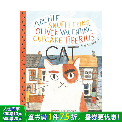 【现货】一只很多名字的貓Archie Snufflekins Cat 精装艺术绘本 Katie Harnett插画 动物与人 温暖故事]英文儿童进口书