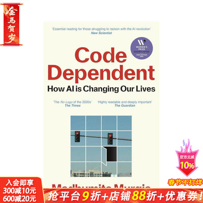 【预售】代码依赖：人工智能如何改变我们的生活 Code Dependent: How AI Is Changing Our Lives 原版英文社会科学 正版进口书