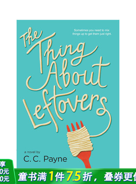 【现货】The Thing About Leftovers 关于剩菜的事情 英文原版儿童故事【善优童书】