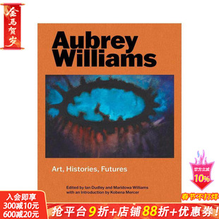 【现货】奥布里·威廉姆斯:艺术、历史、未来 Aubrey Williams 原版英文艺术画册画集 正版进口书
